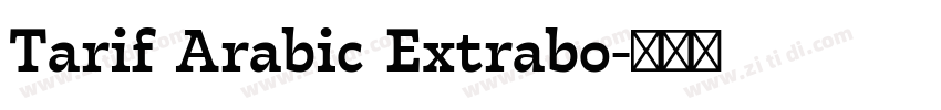 Tarif Arabic Extrabo字体转换